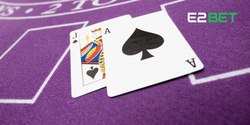 Bài Xì Dách Online - Trải Nghiệm Cược Hấp Dẫn, Cơ Hội Thắng Lớn Tại E2BET 4 Bí kíp để toàn thắng tại Blackjack trực tuyến